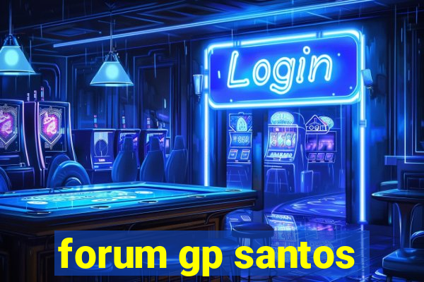 forum gp santos